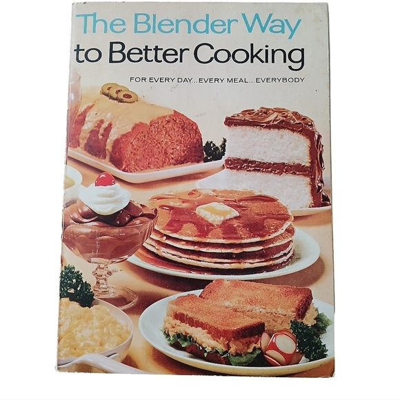 VintagebThe Blender Way Better Cooking for Every Day Book - Picture 1 of 15